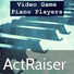 Video Game Piano Players