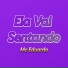 Mc Eduardo, Dj Marcos Eduardo