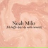 Noah Milo