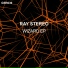 Ray Stereo