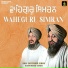 Bhai Harvinder Singh Ji, Bhai Satvinder Singh Ji