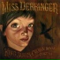 Miss Derringer