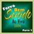 FORRÓ BEM SUADO