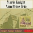 Mary Knight, Sam Price Trio
