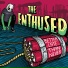 The Enthused
