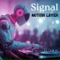 Motion layer