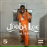 Benji Moe feat. Jooba Loc
