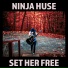 Ninja Huse