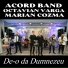 Acord Band, Octavian Varga, Marian Cozma