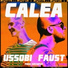 Faust, Nechifor feat. Ussobi