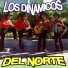 Los Dinamicos Del Norte