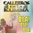 Callejeros De La Kumbia