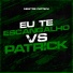 Mestre Patrick
