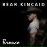 Bear Kincaid