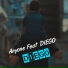 Anyone feat. Diego