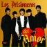 Los Prisioneros Del Amor