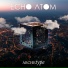 Echo Atom