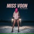 MISS VOON feat. DROPPHAUS