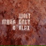 Mark Dndy, Alex