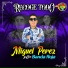 Miguel Perez Y Su Banda Roja