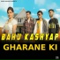 Harsh Kashyap, Manoj Kashyap