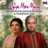 Ustad Rafiq Hussain Khan feat. Taranum Naz