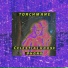 TORCHMANE