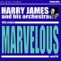 Harry James and his Orchestra