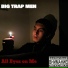 BIG TRAP MEN