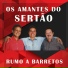 OS AMATES DO SERTÃO