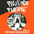 Pisando Fuerte