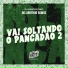 MC Andynho Ramos, DJ Santos MEC