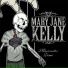 Mary Jane Kelly