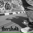 Threshold