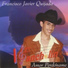 Francisco Javier Quijada 'El Pancholin'