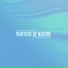 Nurture of Nature