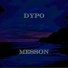 DYPO, Messon