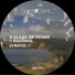 A Blade Of Grass, Baasmal