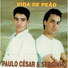 Paulo César & Serginho