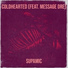 Supamic feat. Message Dre