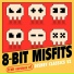 8-Bit Misfits