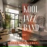 Kool Jazz Band
