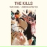 The Kills