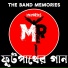 Souvik Singharoy, The Band Memories