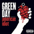 Green Day - American Idiot 2004 [ ]