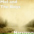 Mel and The Boys