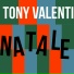 TONY VALENTI