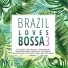 Late Night Moods Bossa Lounge