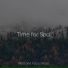 Sleepy Times, Relaxing Nature Music, Relaxed Minds