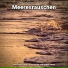 Wasserrauschen, Entspannungsmusik, Meeresrauschen
